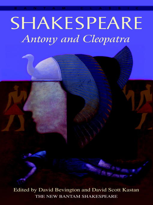 Title details for Antony and Cleopatra by William Shakespeare - Available
